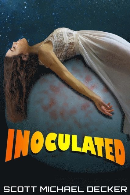 Scott Michael Decker - Inoculated, E-bok. Tillgänglighet: Lägg i varukorg