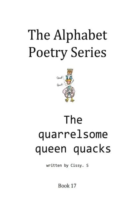 Cissy. S - Quarrelsome Queen Quacks, E-bok. Tillgänglighet: Lägg i varukorg