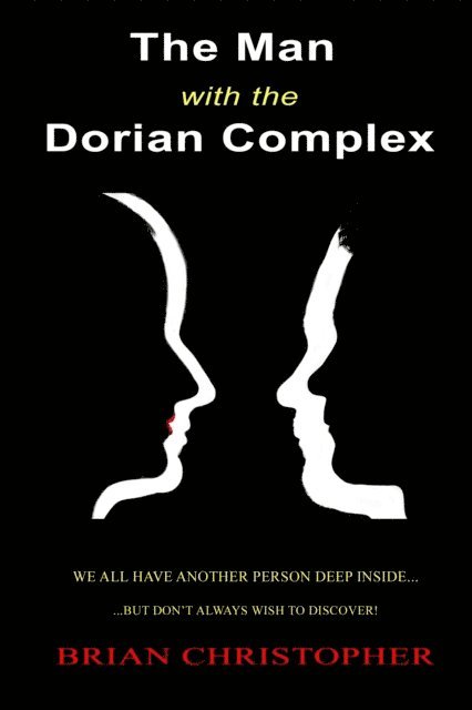 Brian Christopher - Man With The Dorian Complex, E-bok