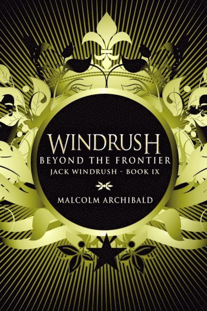 Malcolm Archibald - Beyond The Frontier, E-bok