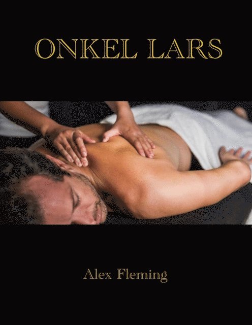 Alex Fleming - Onkel Lars, E-bok