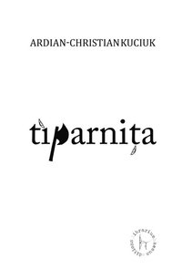 Tiparnita [Print/ing House]