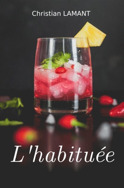 Christian Lamant - L'habituee, E-bok. Tillgänglighet: Lägg i varukorg
