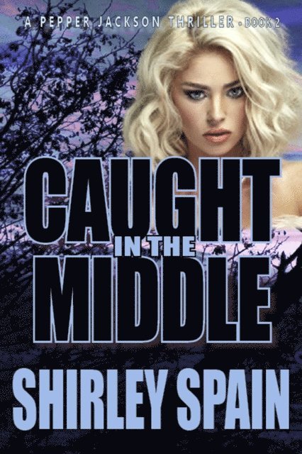 Shirley Spain - Caught in the Middle, E-bok