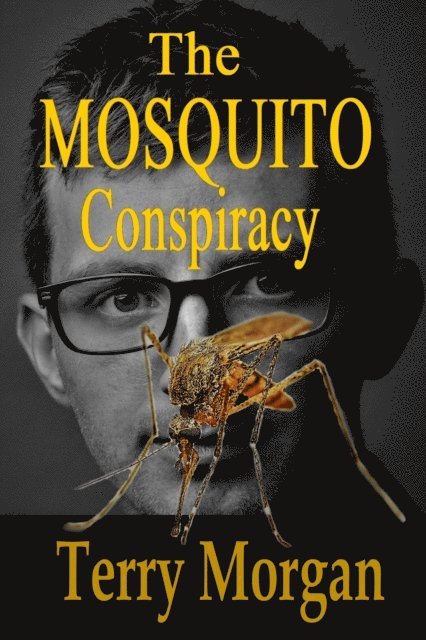 Terry Morgan - Mosquito Conspiracy, E-bok. Tillgänglighet: Lägg i varukorg