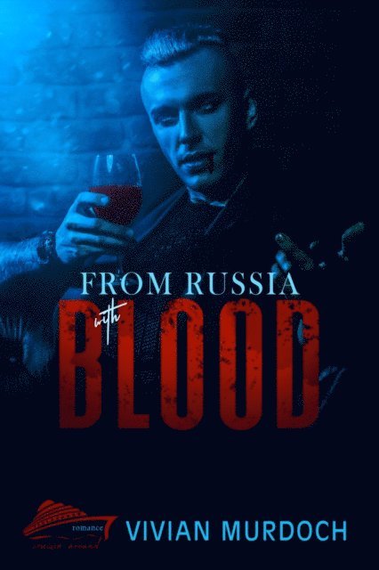 Vivian Murdoch - From Russia With Blood, E-bok
