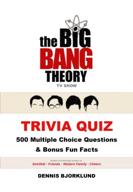 SPS (Sitcom Preservation Society) - Big Bang Theory TV Show Trivia Quiz: 500 Multiple Choice Questions & Bonus Fun Facts, E-bok. Tillgänglighet: Lägg i varukorg