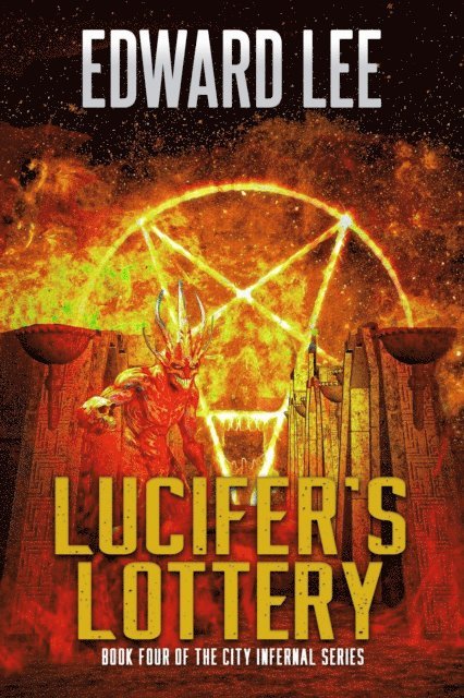 Edward Lee - Lucifer's Lottery, E-bok
