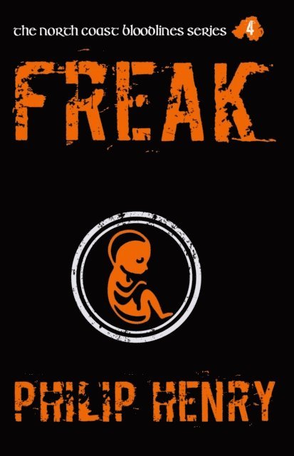 Philip Henry - Freak, E-bok