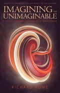 Imagining the Unimaginable
