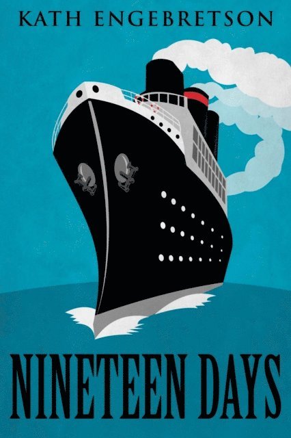 Kath Engebretson - Nineteen Days, E-bok