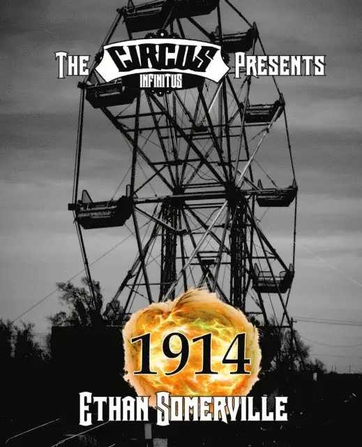 Ethan Somerville - Circus Infinitus: 1914, E-bok. Tillgänglighet: Lägg i varukorg