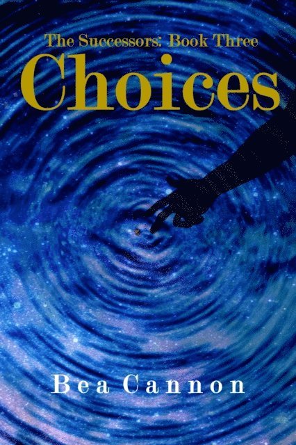 P.B. Cannon - Choices, E-bok. Tillgänglighet: Lägg i varukorg