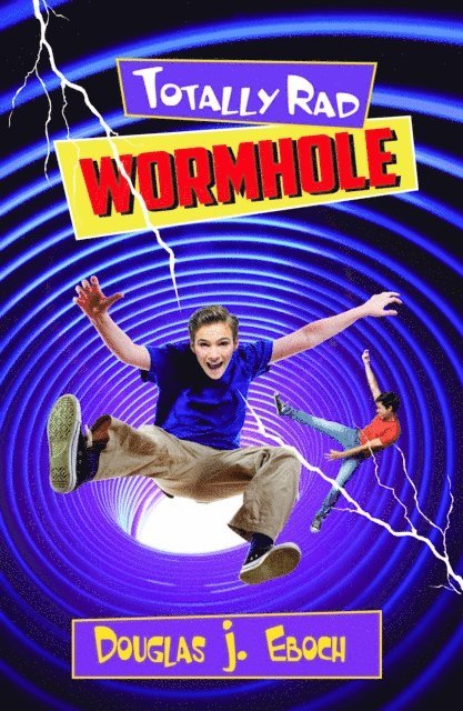 Douglas J. Eboch - Totally Rad Wormhole, E-bok