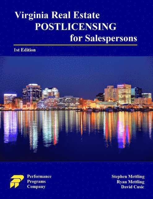 David Cusic, Ryan Mettling, Stephen Mettling - Virginia Real Estate Postlicensing for Salespersons, E-bok