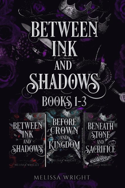 Melissa Wright - Between Ink and Shadows (Books 1-3), E-bok
