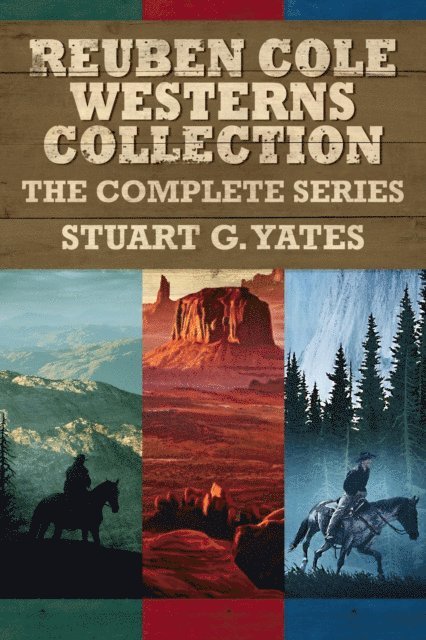 Stuart G. Yates - Reuben Cole Westerns Collection: The Complete Series, E-bok. Tillgänglighet: Lägg i varukorg