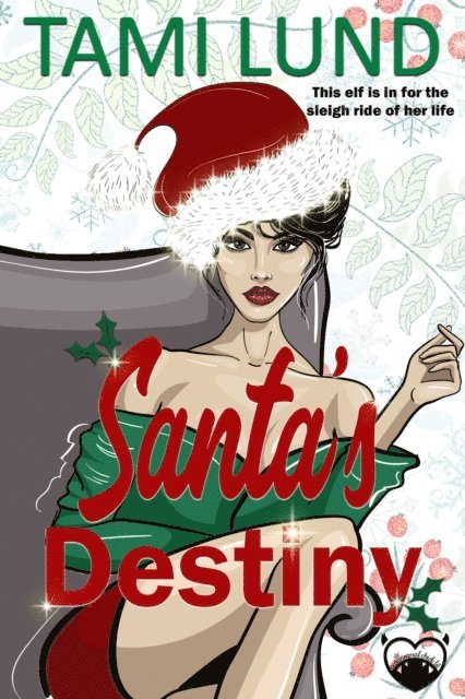 Tami Lund - Santa's Destiny (A Paranormal Romcom Novel), E-bok. Tillgänglighet: Lägg i varukorg