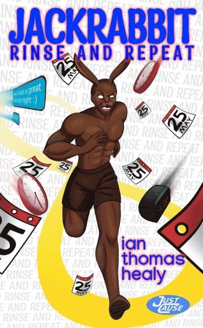Ian Thomas Healy - Jackrabbit: Rinse and Repeat, E-bok