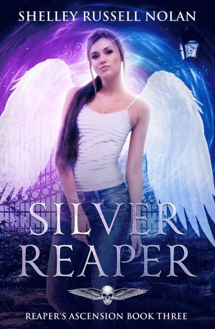 Shelley Russell Nolan - Silver Reaper (Reaper's Ascension Book Three), E-bok