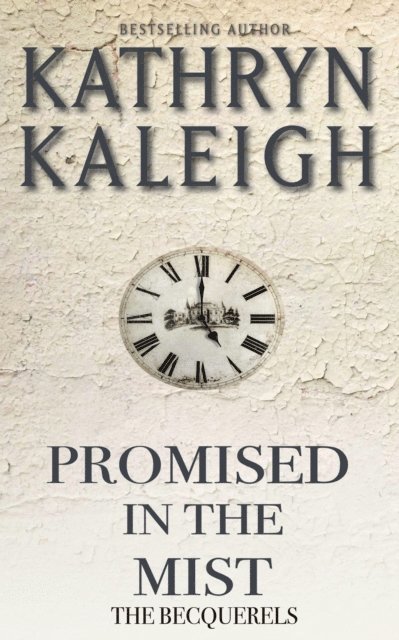 Kathryn Kaleigh - Promised in the Mist, E-bok