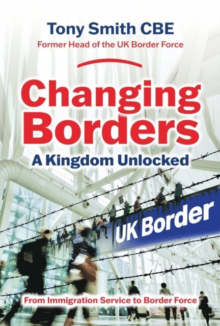 Tony Smith - Changing Borders, E-bok