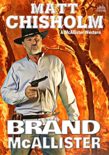 Matt Chisholm - Brand McAllister (A Rem McAllister Western), E-bok. Tillgänglighet: Lägg i varukorg