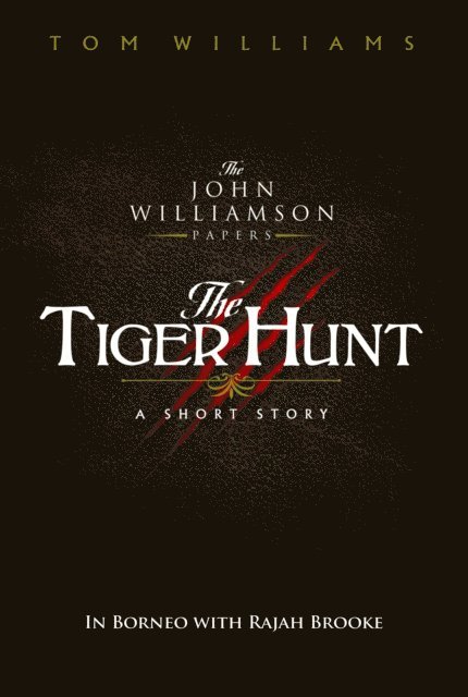 Tom Williams - Tiger Hunt, E-bok