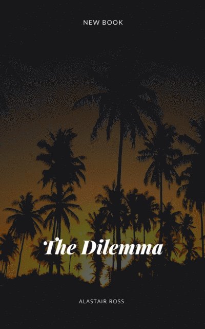 Alastair Ross - Dilemma, E-bok