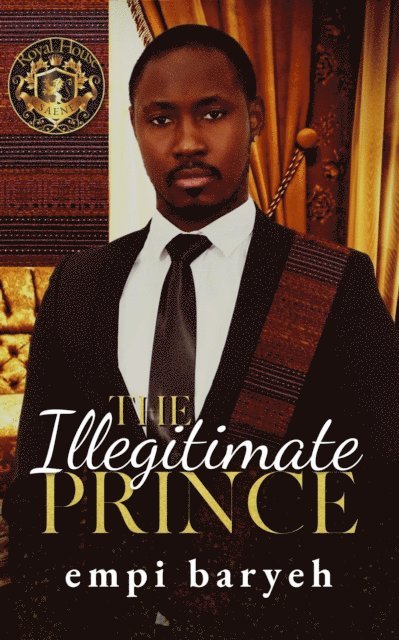 Empi Baryeh - Illegitimate Prince, E-bok
