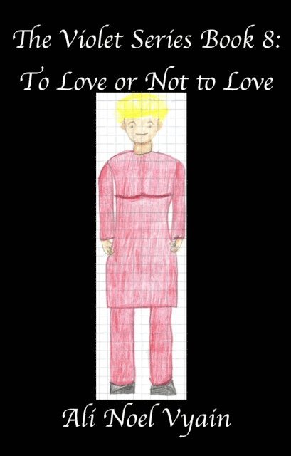 Ali Noel Vyain - To Love or Not to Love, E-bok