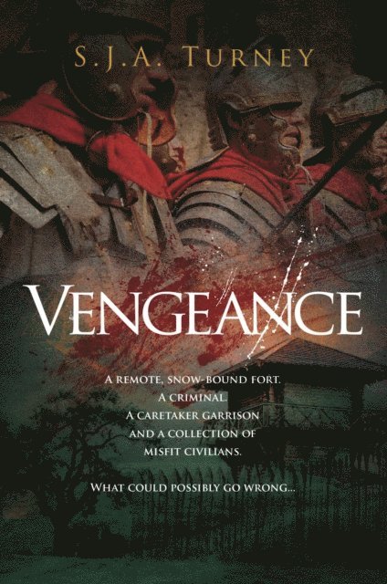 S.J.A. Turney - Vengeance, E-bok