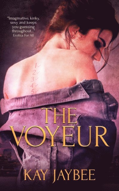 Kay Jaybee - Voyeur, E-bok