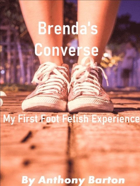 Anthony Barton - Brenda's Converse, E-bok