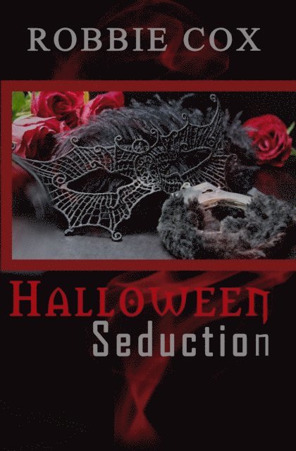 Robbie Cox - Halloween Seduction, E-bok