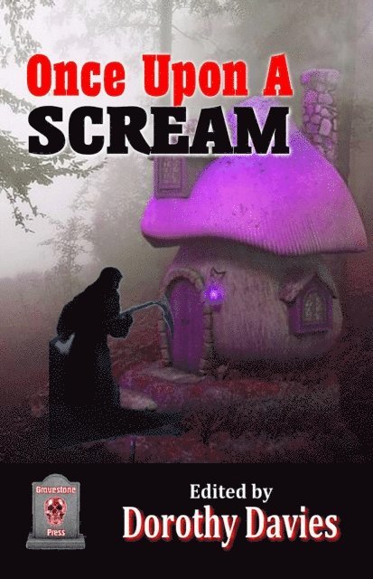 Dorothy Davies - Once upon a Scream, E-bok