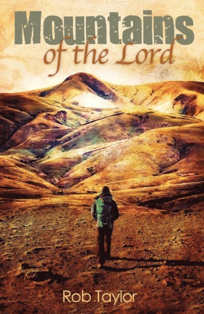 Rob Taylor - Mountains of the Lord, E-bok