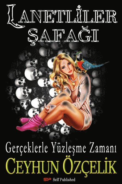Ceyhun Ozcelik - Lanetliler SafagA, E-bok
