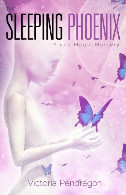 Victoria Pendragon - Sleeping Phoenix, E-bok. Tillgänglighet: Lägg i varukorg