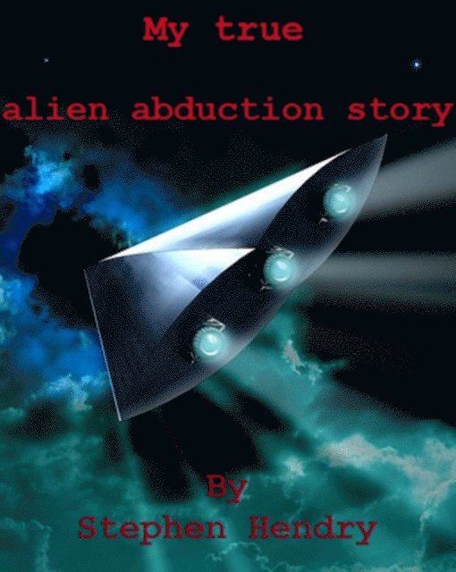 Stephen Hendry - My True Alien Abduction Story, E-bok. Tillgänglighet: Lägg i varukorg