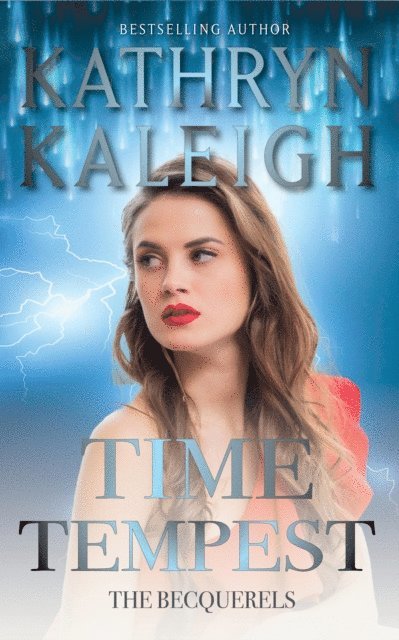 Kathryn Kaleigh - Time Tempest, E-bok