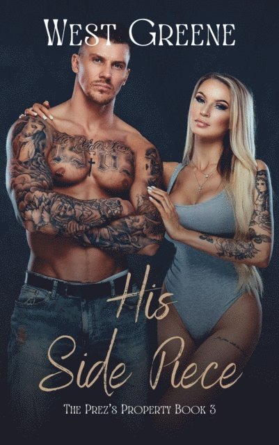 West Greene - His Side Piece, E-bok