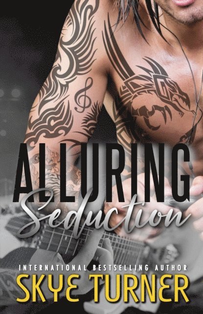 Skye Turner - Alluring Seduction, Bayou Stix Book 2, E-bok