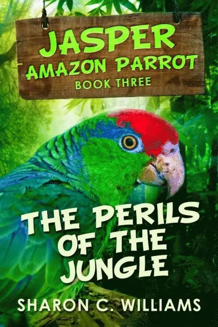 Sharon C. Williams - Perils Of The Jungle, E-bok. Tillgänglighet: Lägg i varukorg