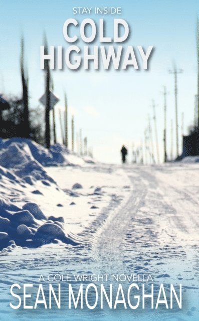Sean Monaghan - Cold Highway, E-bok