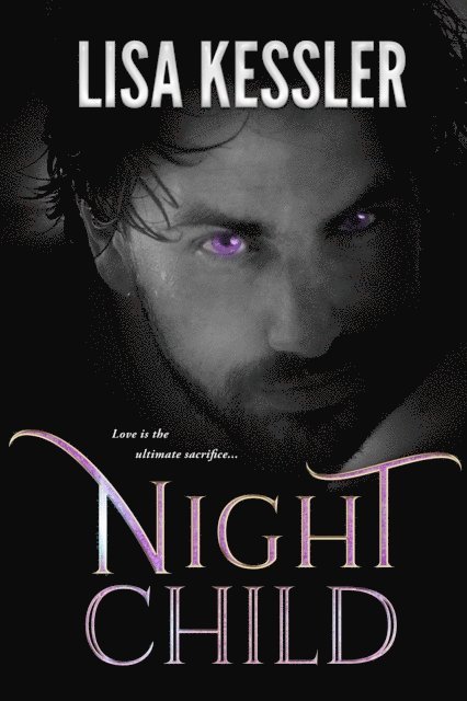 Lisa Kessler - Night Child, E-bok