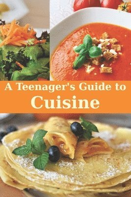 Teenager's Guide to Cooking