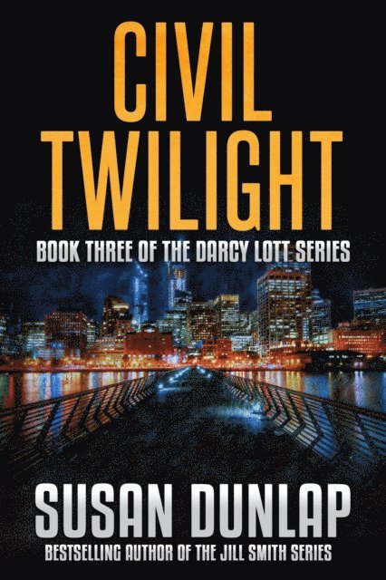 Susan Dunlap - Civil Twilight, E-bok