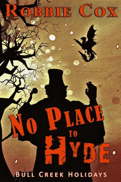 Robbie Cox - No Place to Hyde, E-bok