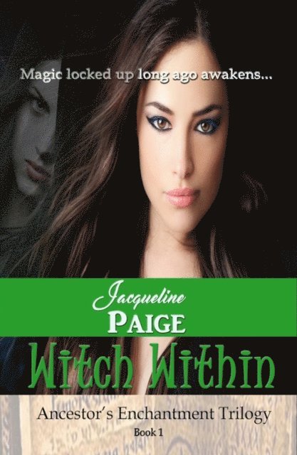 Jacqueline Paige - Witch Within, E-bok